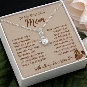 FROM SON To My Beautiful MOM Allure Tan