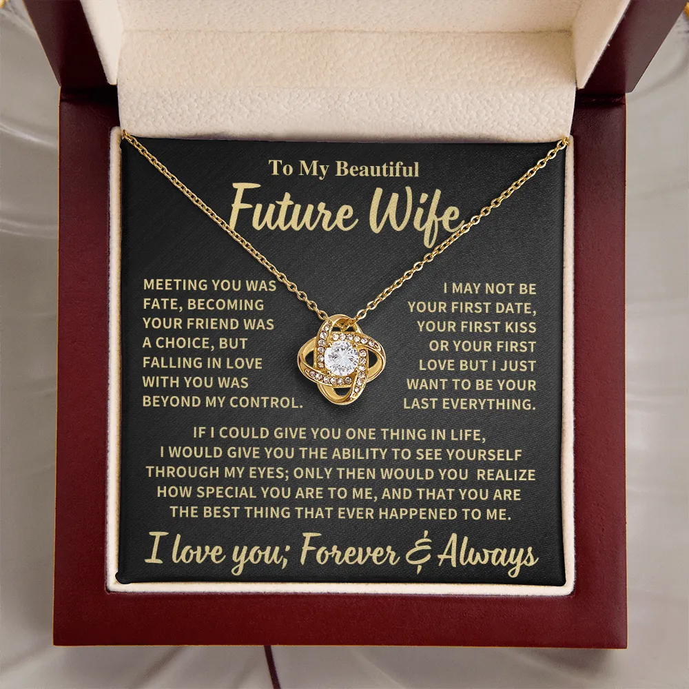 Future Wife Gift, "Your Last Everything", Knot Necklace