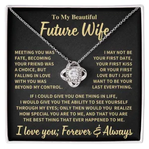 Future Wife Gift, "Your Last Everything", Knot Necklace