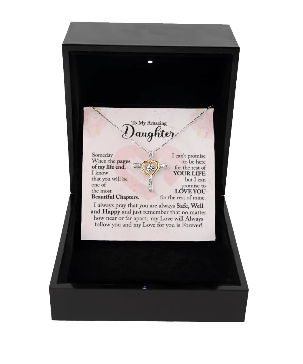 Gift For Daughter - Beautiful Chapter - Cross Dancing Necklace With Message Card - Gift For Birthday, Anniversary, Christmas From Dad, Father, Mom, Mother