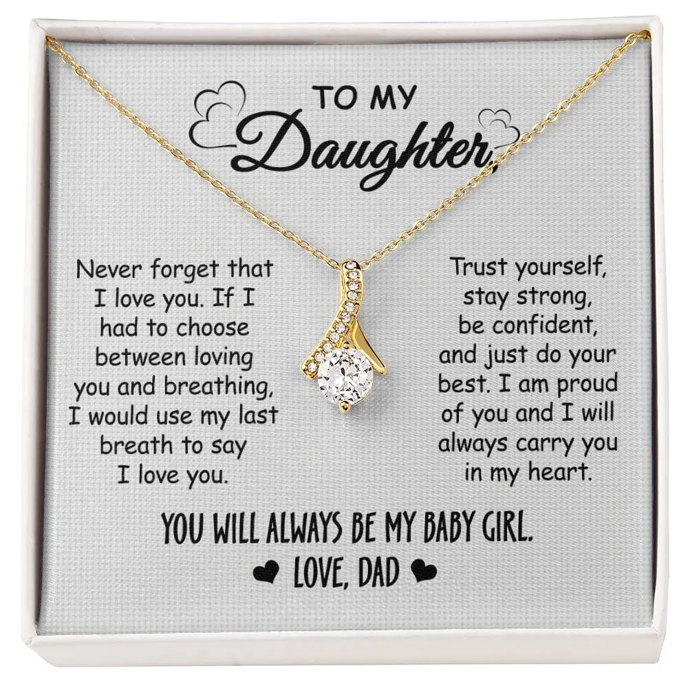 Gift For Daughter From Dad - I Love You - Alluring Beauty Necklace