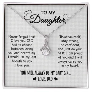 Gift For Daughter From Dad - I Love You - Alluring Beauty Necklace