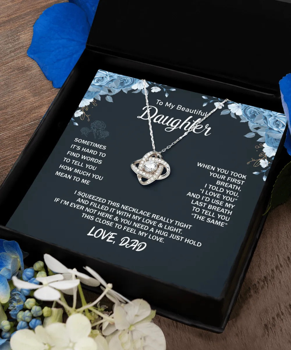 Gift For Daughter - Sometimes It's Hard - Love Knot Necklace With Message Card - Gift For Birthday, Christmas, Valentines From Dad