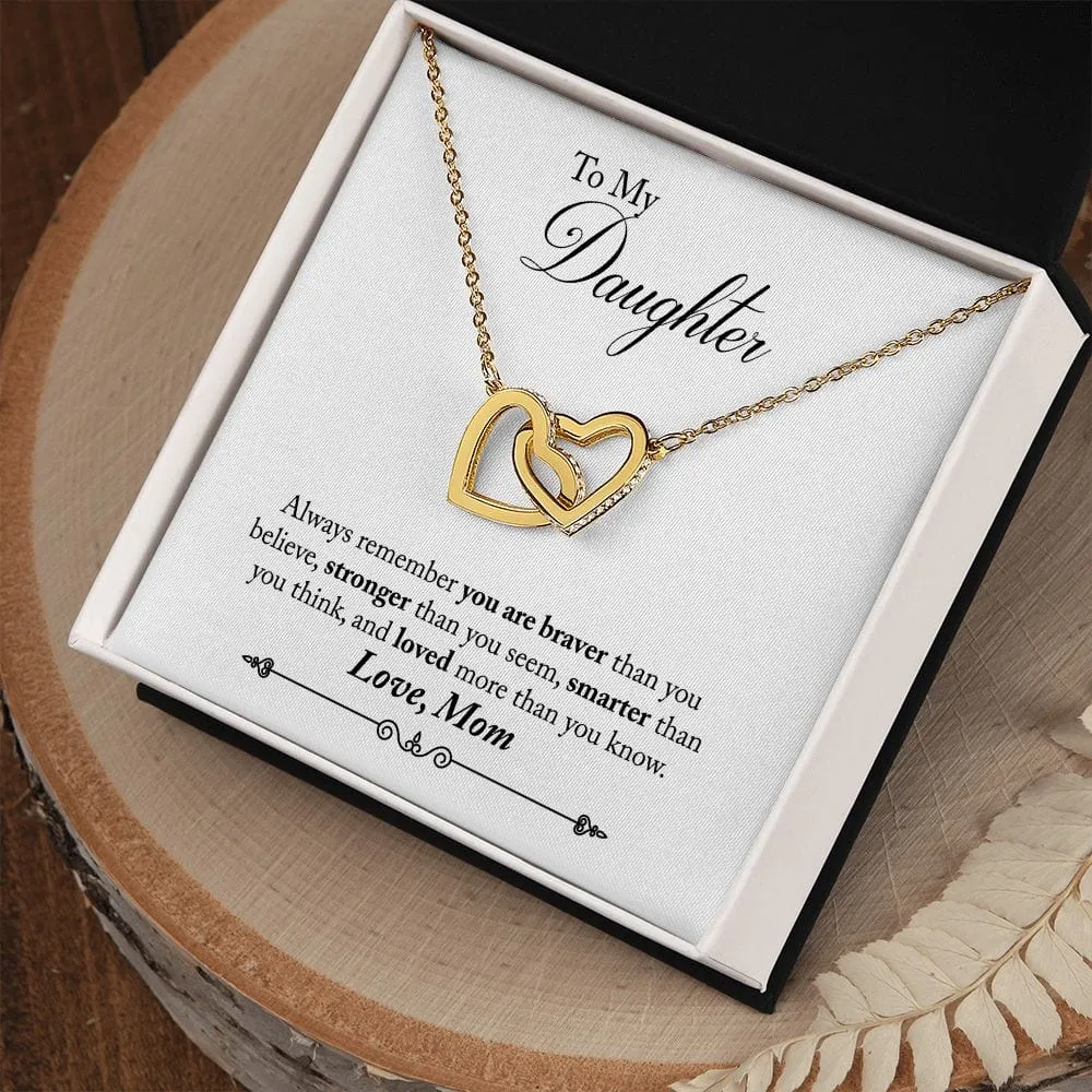 Gift For Daughter - You Are Braver -  Interlocking Hearts Necklace Message Card - Gift For Birthday, Christmas From Dad, Mom