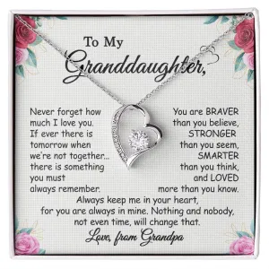 Gift For Granddaughter - Always Remember - Forever Love Necklace With Message Card - Gift For Birthday, Anniversary, Christmas From Grandfather, Grandpa