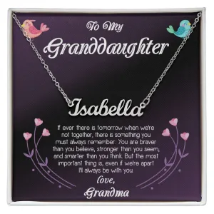Gift For My Granddaughter From Grandma- Personalized Name Necklace