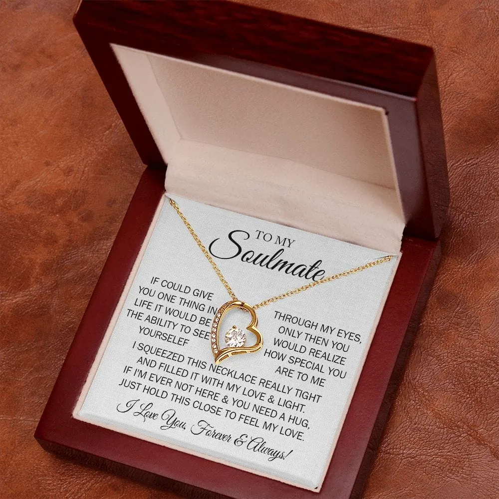 Gift For My Soulmate - One Thing  - Forever Love Necklace With Message Card - Gift For Birthday, Anniversary, Christmas, Mother's Day From Husband