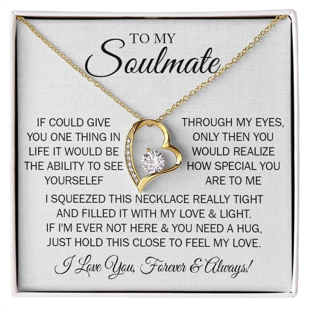 Gift For My Soulmate - One Thing  - Forever Love Necklace With Message Card - Gift For Birthday, Anniversary, Christmas, Mother's Day From Husband