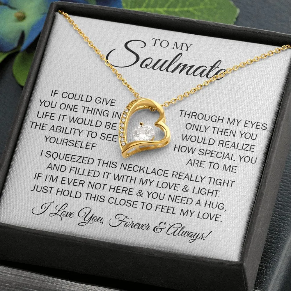 Gift For My Soulmate - One Thing  - Forever Love Necklace With Message Card - Gift For Birthday, Anniversary, Christmas, Mother's Day From Husband