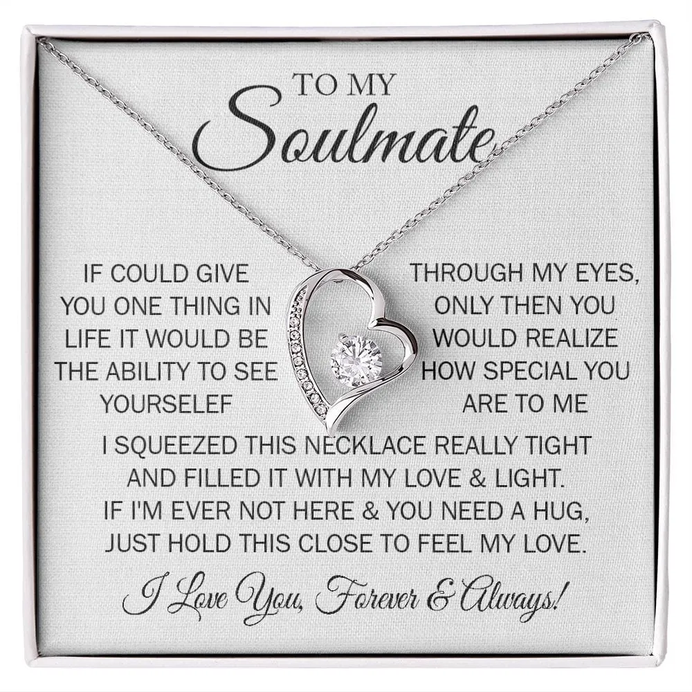 Gift For My Soulmate - One Thing  - Forever Love Necklace With Message Card - Gift For Birthday, Anniversary, Christmas, Mother's Day From Husband
