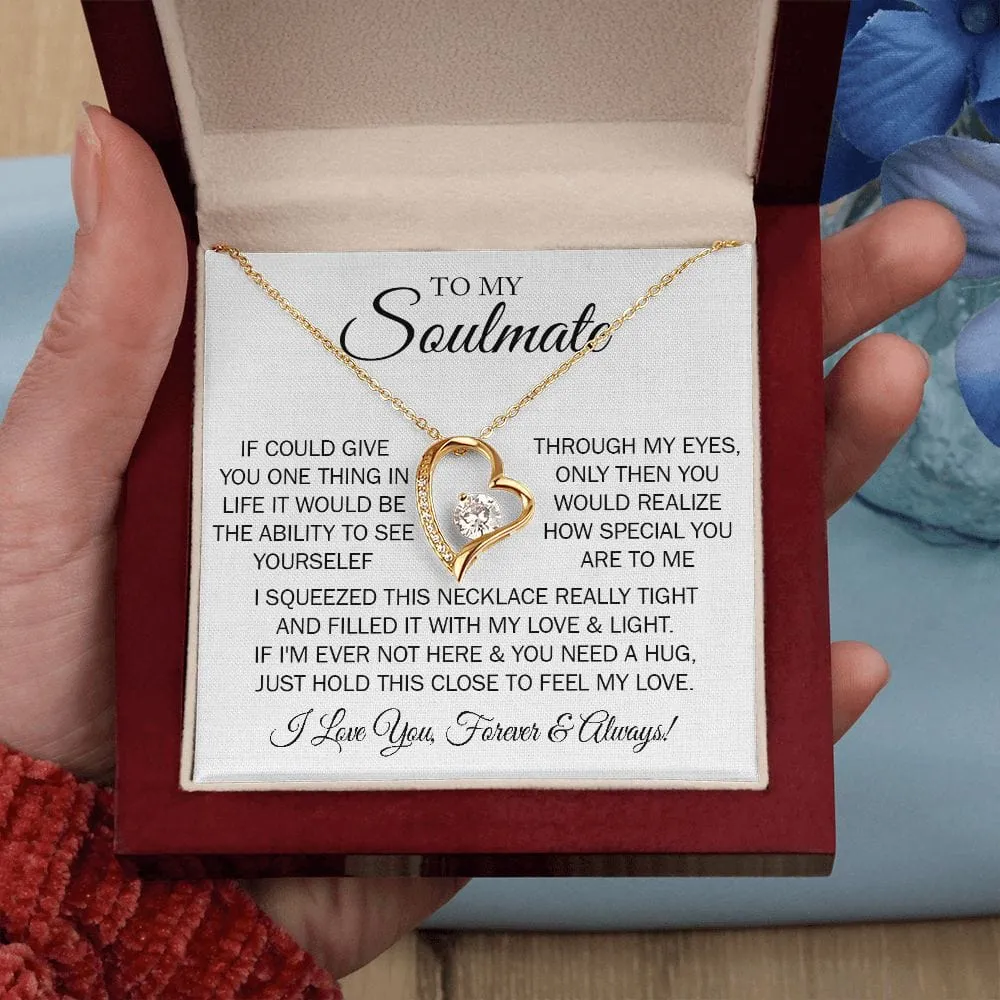 Gift For My Soulmate - One Thing  - Forever Love Necklace With Message Card - Gift For Birthday, Anniversary, Christmas, Mother's Day From Husband