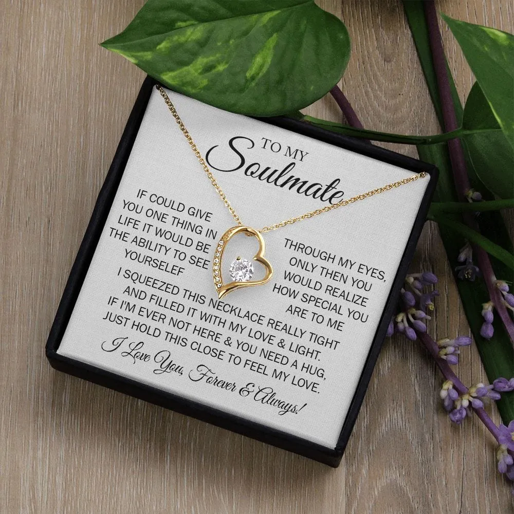Gift For My Soulmate - One Thing  - Forever Love Necklace With Message Card - Gift For Birthday, Anniversary, Christmas, Mother's Day From Husband
