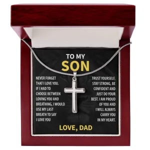 Gift For Son From Dad - Trust Yourself - Stainless Steel Cross Necklace