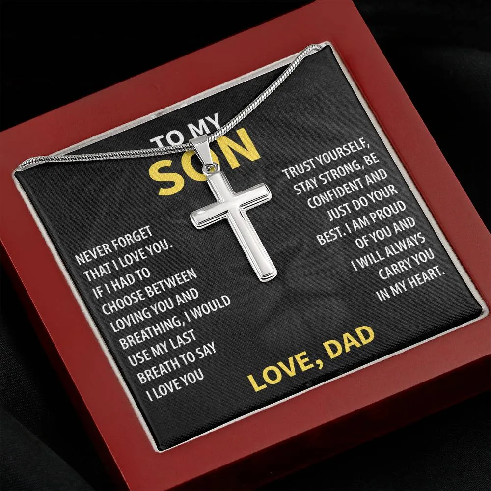 Gift For Son From Dad - Trust Yourself - Stainless Steel Cross Necklace