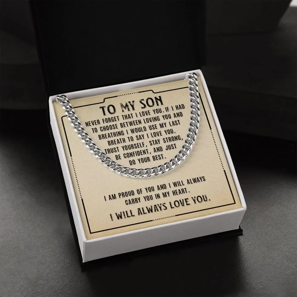 Gift For Son - Never Forget My Love - Cuban Link Chain With Message Card - Son Gift For Birthday, Christmas, Special Occasion From Mom, Dad
