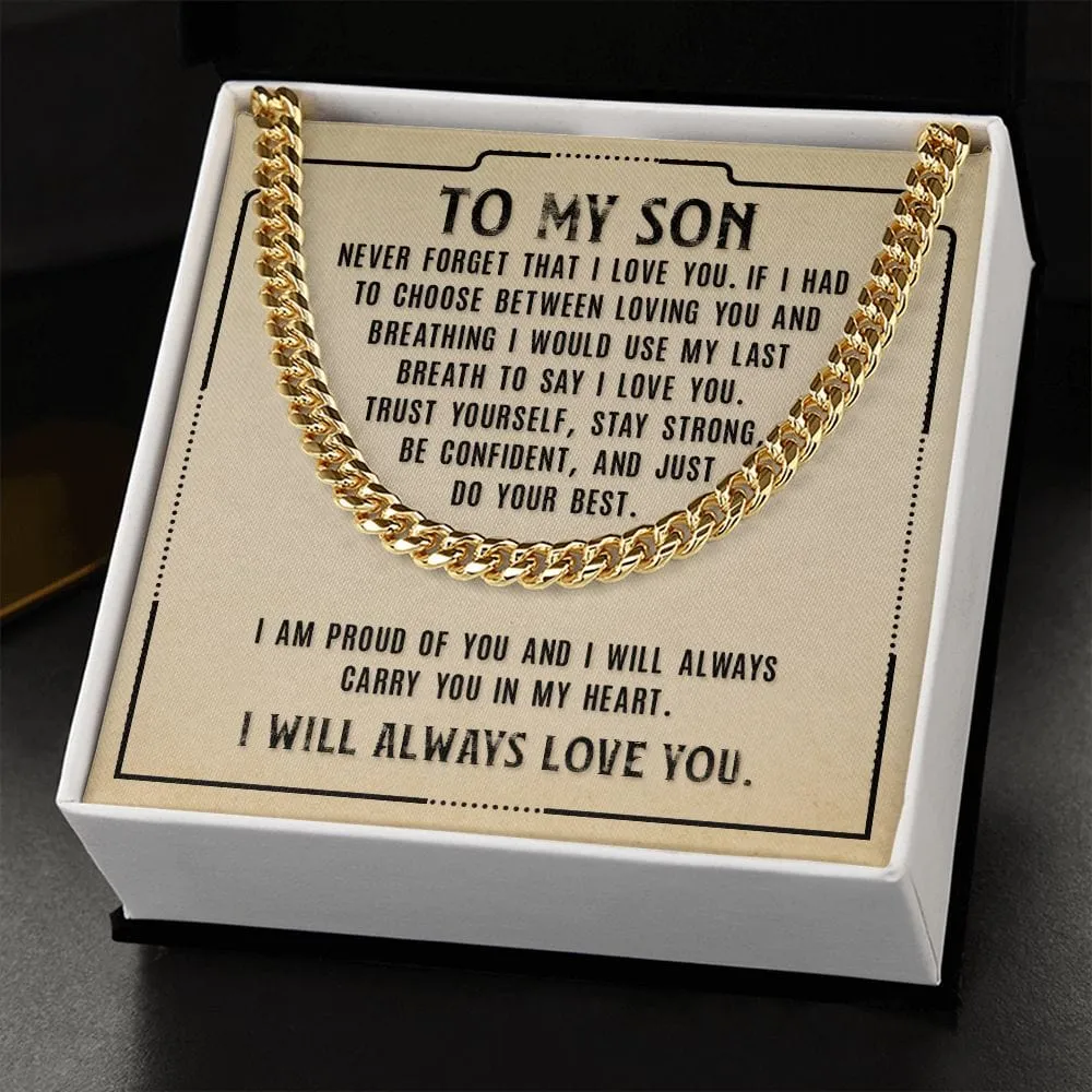 Gift For Son - Never Forget My Love - Cuban Link Chain With Message Card - Son Gift For Birthday, Christmas, Special Occasion From Mom, Dad