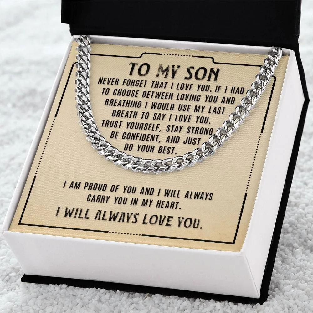 Gift For Son - Never Forget My Love - Cuban Link Chain With Message Card - Son Gift For Birthday, Christmas, Special Occasion From Mom, Dad
