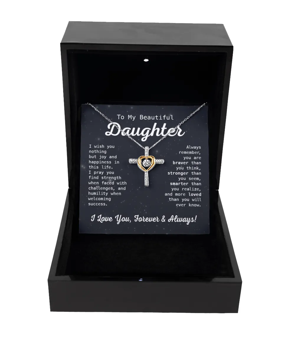 Gift To My Beautiful Daughter - I Wish You Joy - Cross Dancing Necklace With Message Card Gift For Birthday, Christmas, Special Occasion From Mom, Dad