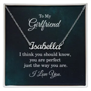 Girlfriend Custom Name Necklace-I think you should know
