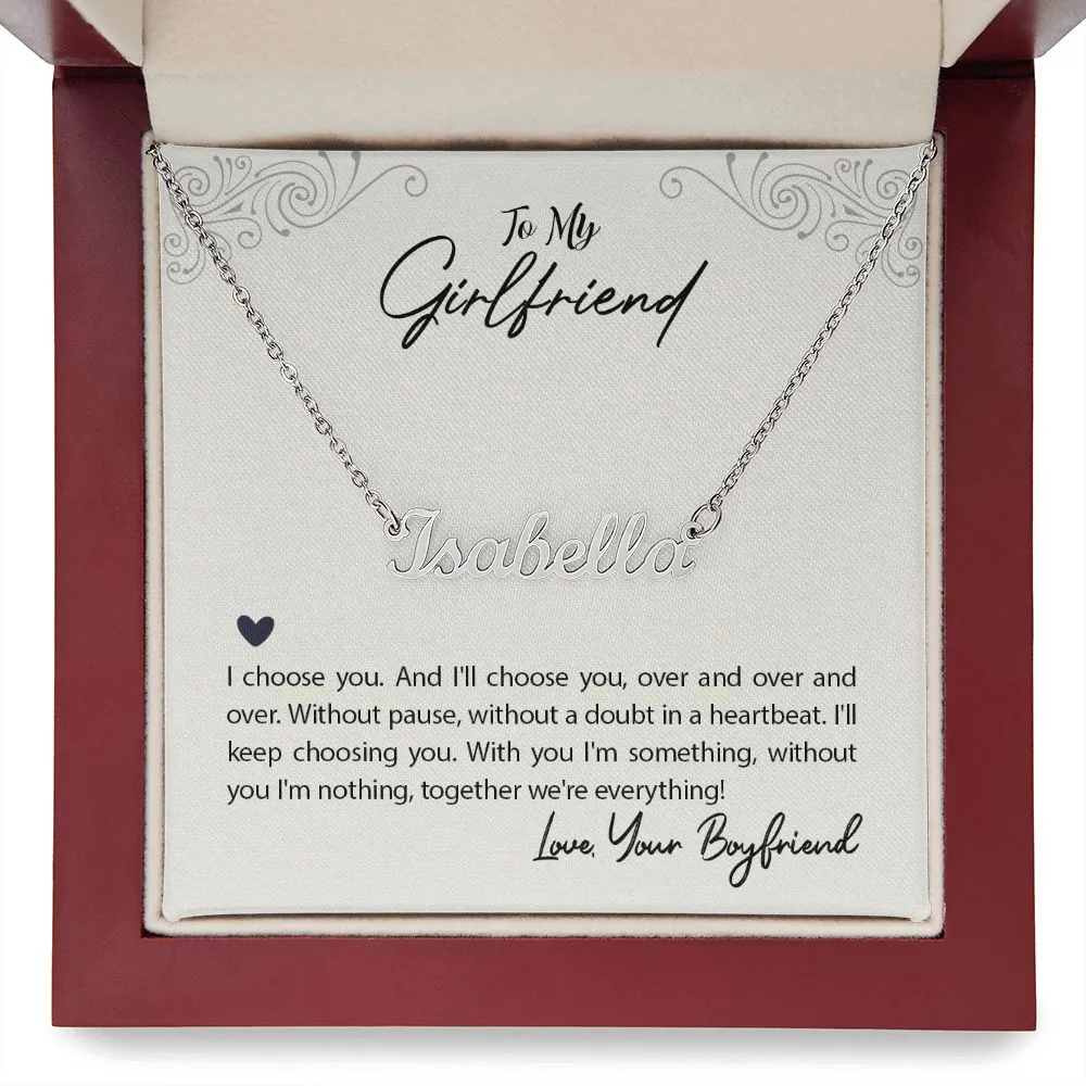 Girlfriend Name Necklace-I choose you