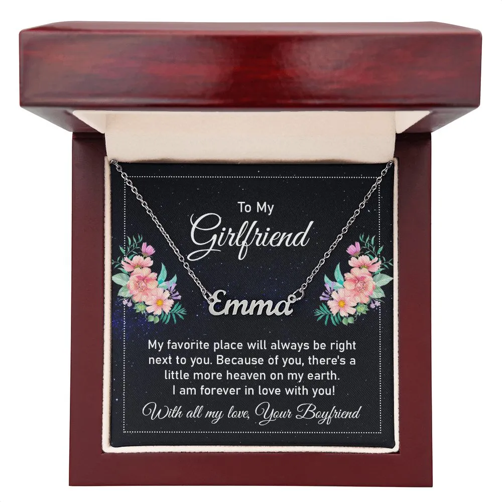 Girlfriend Name Necklace-My favorite place is with you