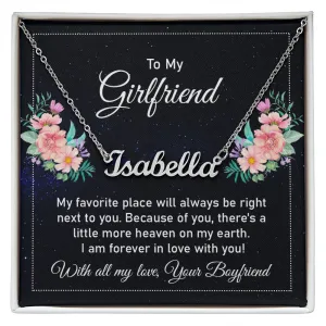 Girlfriend Name Necklace-My favorite place is with you