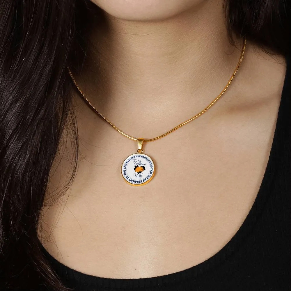 God Blessed The Broken Road - Luxury Necklace