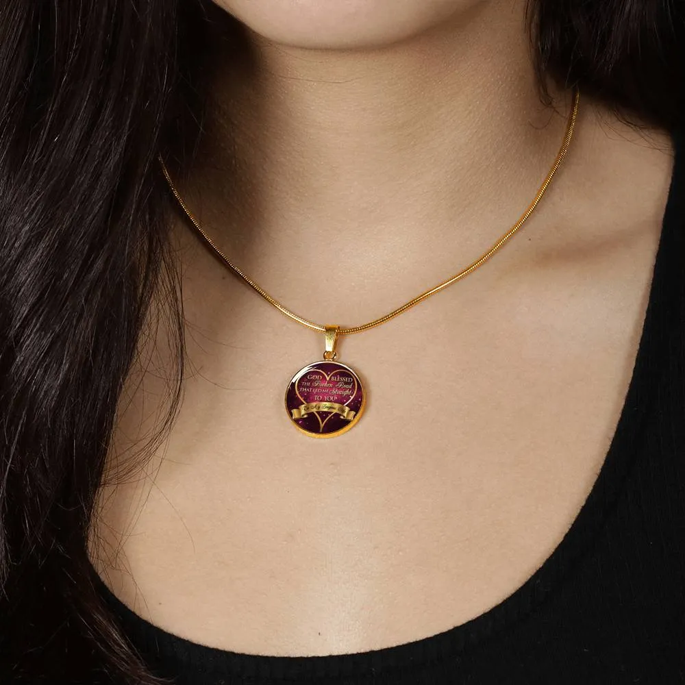 God Blessed The Broken Road - Luxury Necklace