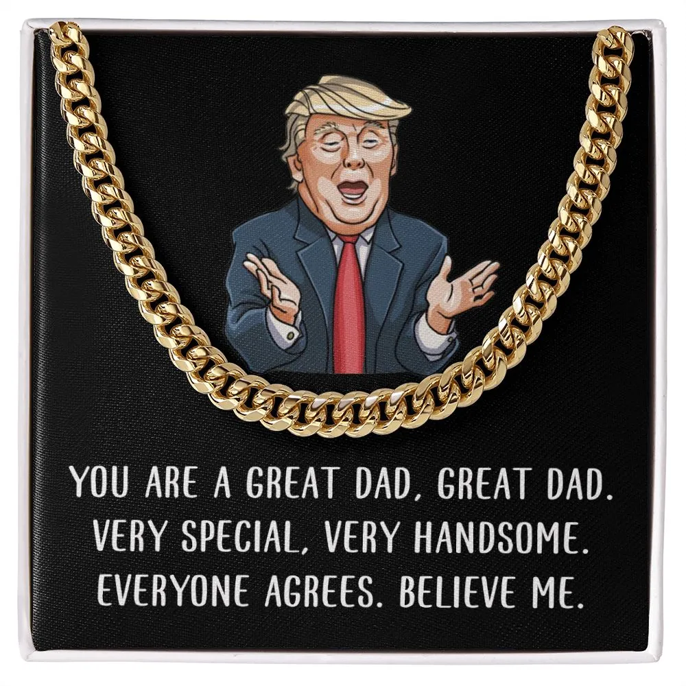 Great Dad - Very Handsome