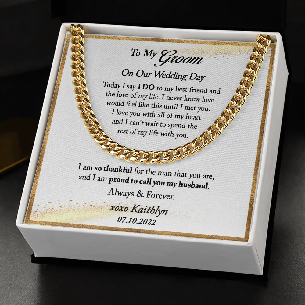 Groom Gift from Bride, Personalized Groom Gift from Bride on Wedding Day, Gift From Bride to Groom, Mens Cuban Link Chain for Husband