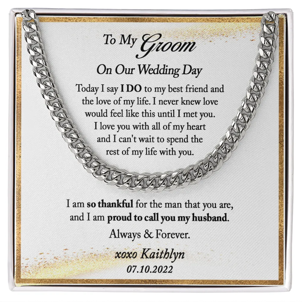 Groom Gift from Bride, Personalized Groom Gift from Bride on Wedding Day, Gift From Bride to Groom, Mens Cuban Link Chain for Husband
