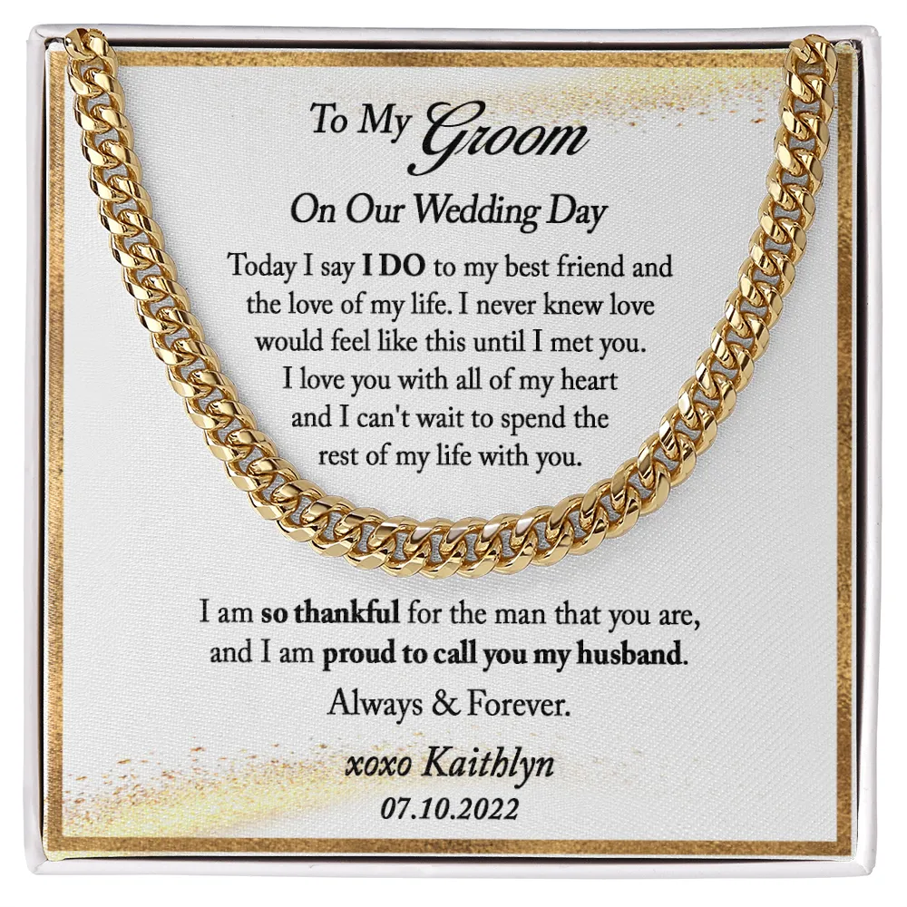 Groom Gift from Bride, Personalized Groom Gift from Bride on Wedding Day, Gift From Bride to Groom, Mens Cuban Link Chain for Husband