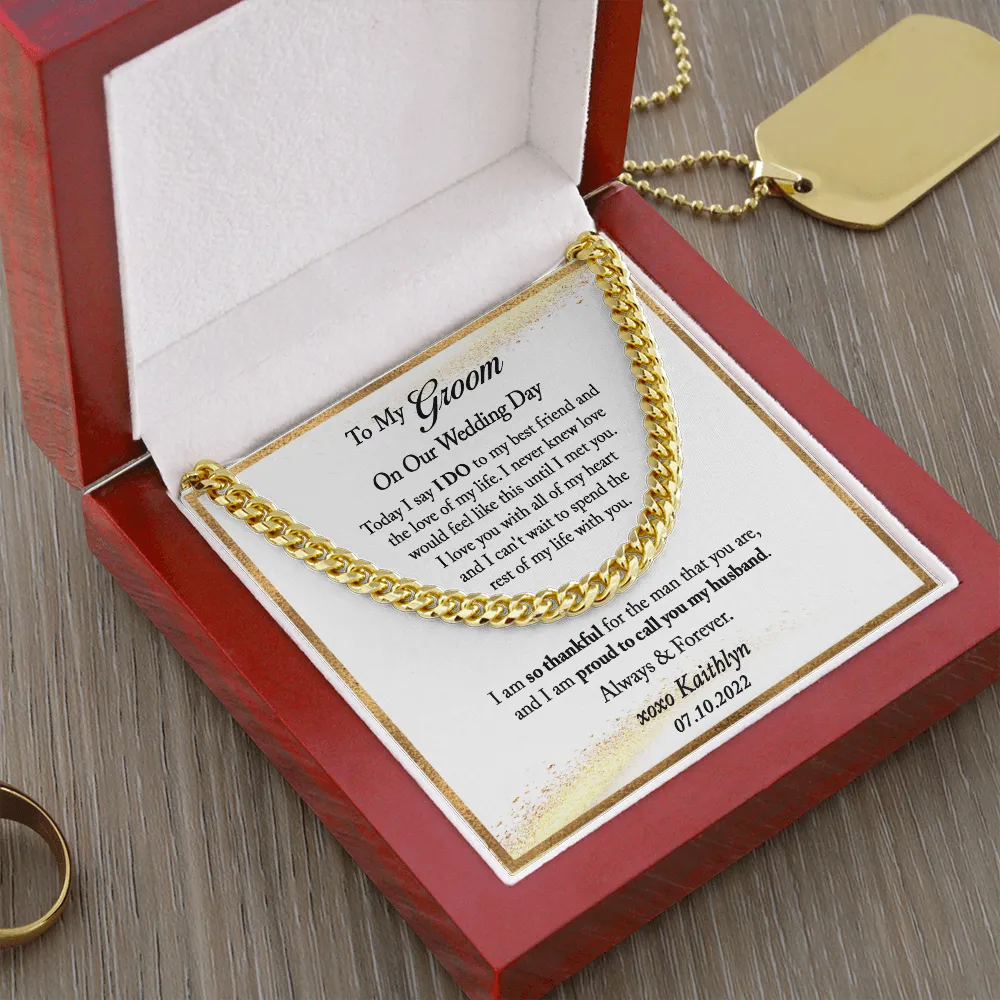 Groom Gift from Bride, Personalized Groom Gift from Bride on Wedding Day, Gift From Bride to Groom, Mens Cuban Link Chain for Husband