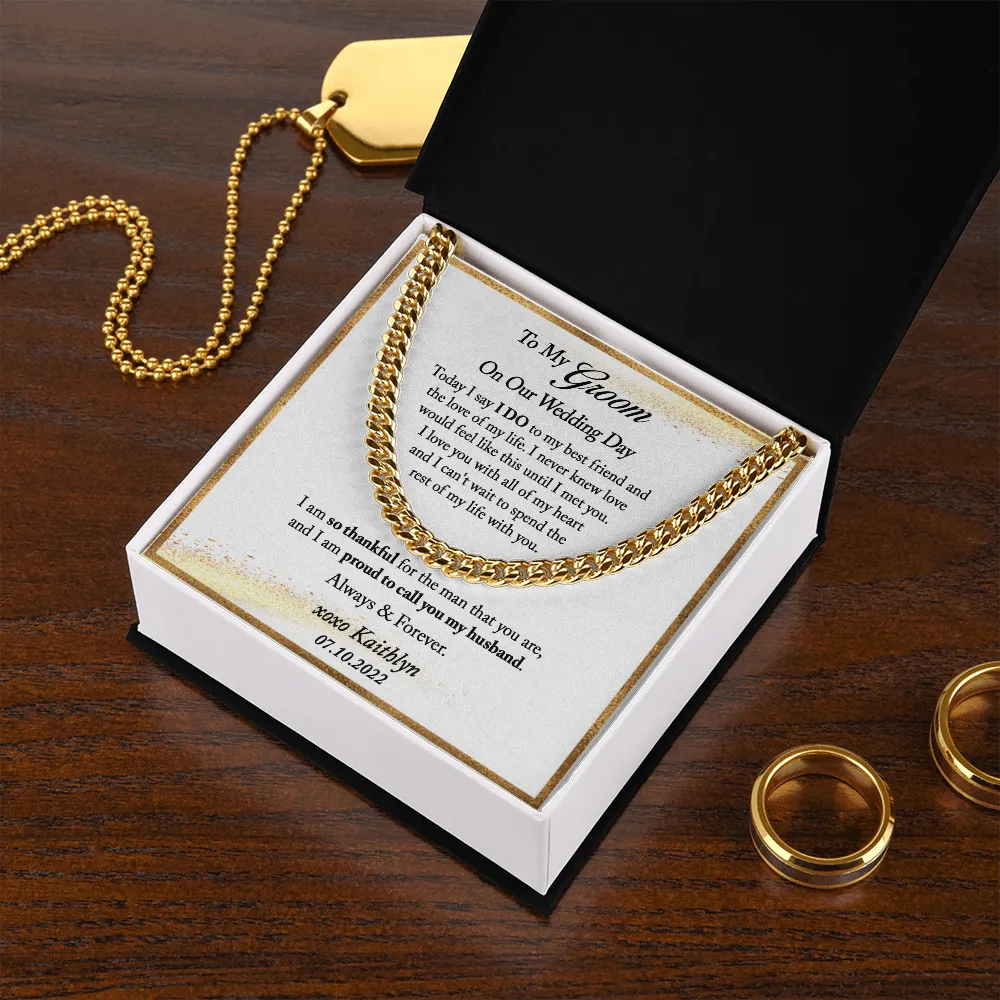 Groom Gift from Bride, Personalized Groom Gift from Bride on Wedding Day, Gift From Bride to Groom, Mens Cuban Link Chain for Husband