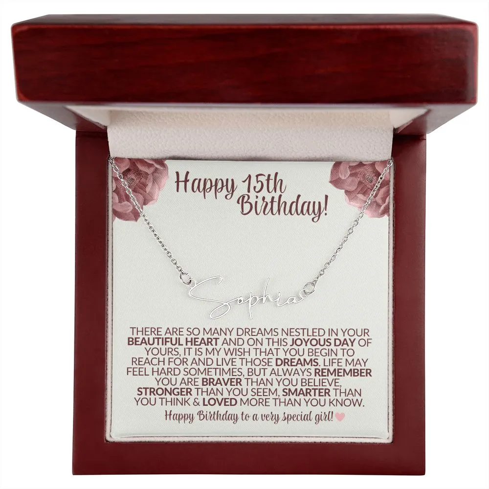 Happy 15th Birthday (Blush) - Gift for Her Signature Name Custom Necklace