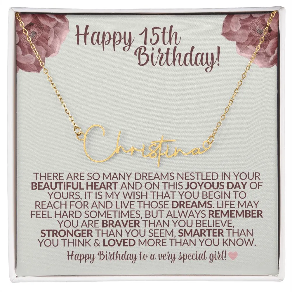 Happy 15th Birthday (Blush) - Gift for Her Signature Name Custom Necklace