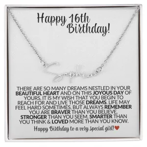 Happy 16th Birthday | Gift for Her - Signature Custom Name Necklace