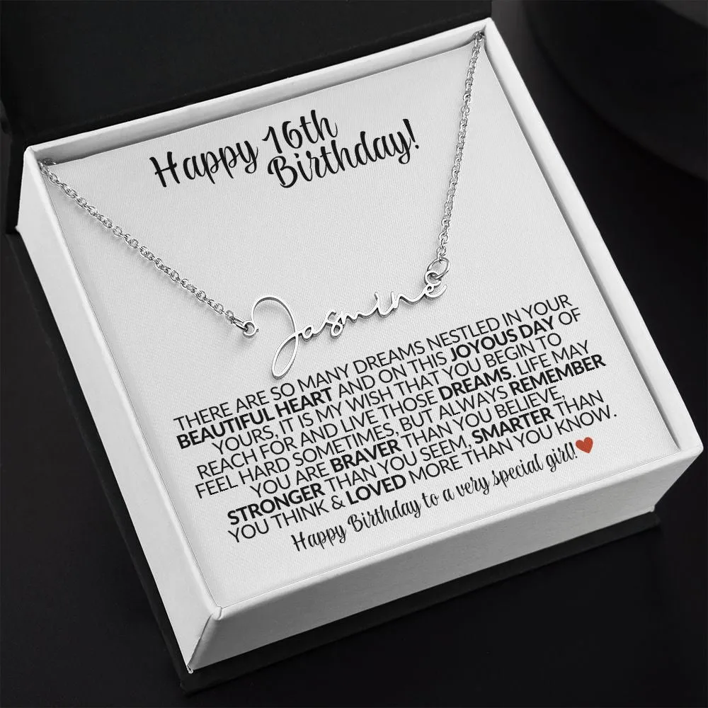 Happy 16th Birthday | Gift for Her - Signature Custom Name Necklace