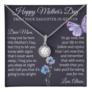 Happy Mothers Day from Daughter in heaven