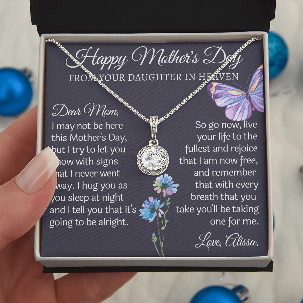 Happy Mothers Day from Daughter in heaven