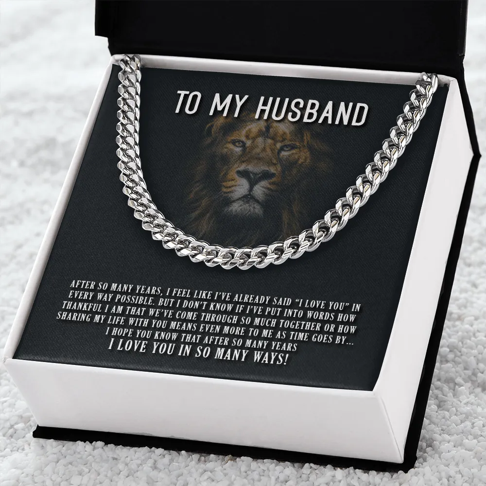Husband - I Love You In So Many Ways - Cuban Link Chain Message Card Gift For Father's Day, Dad, Birthday, Husband, Papa, Daddy, Granddad, Grandfather