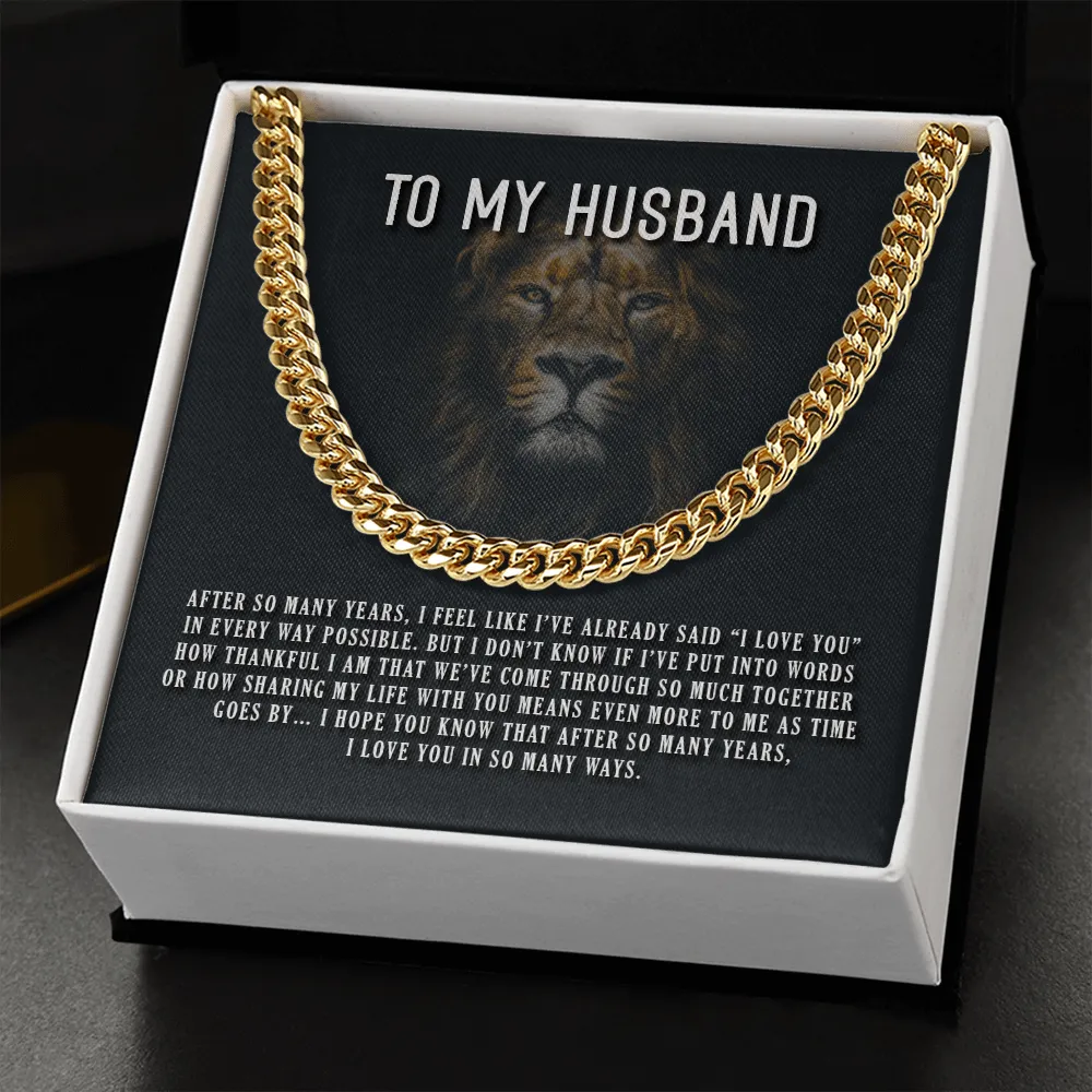 Husband - I Love You In So Many Ways - Cuban Link Chain Message Card Gift For Father's Day, Dad, Birthday, Husband, Papa, Daddy