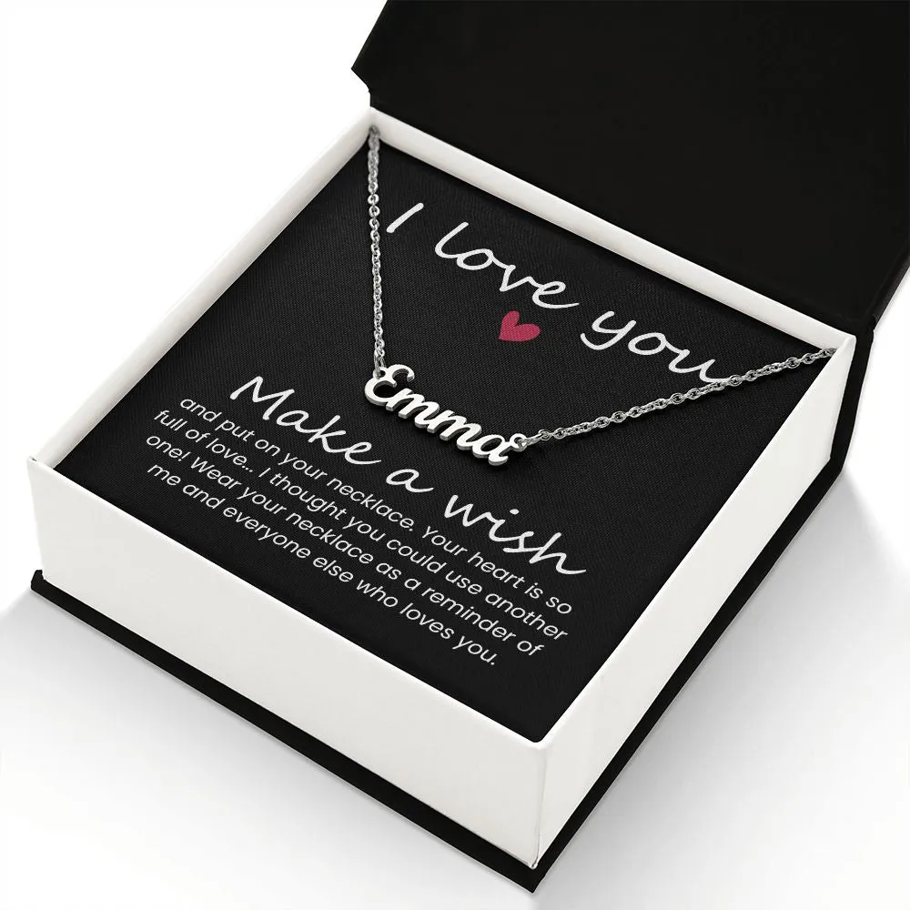 I love you
