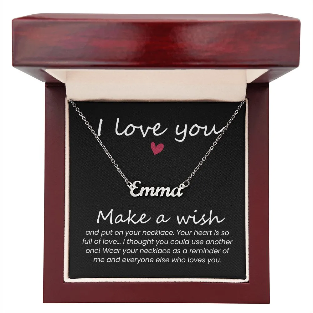 I love you
