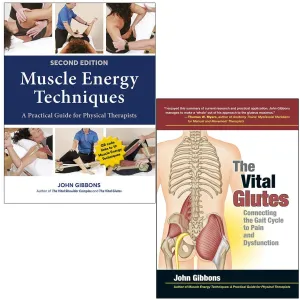 John Gibbons Collection 2 Books Set (Muscle Energy Techniques, The Vital Glutes)