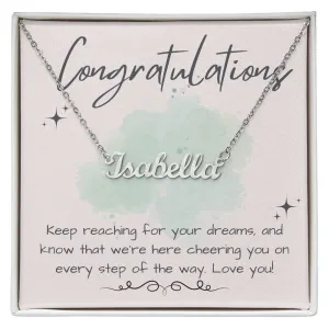Keep Reaching Name Necklace