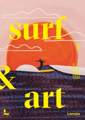 Lannoo - Surf & Art - Contemporary Surf Artists Around The World