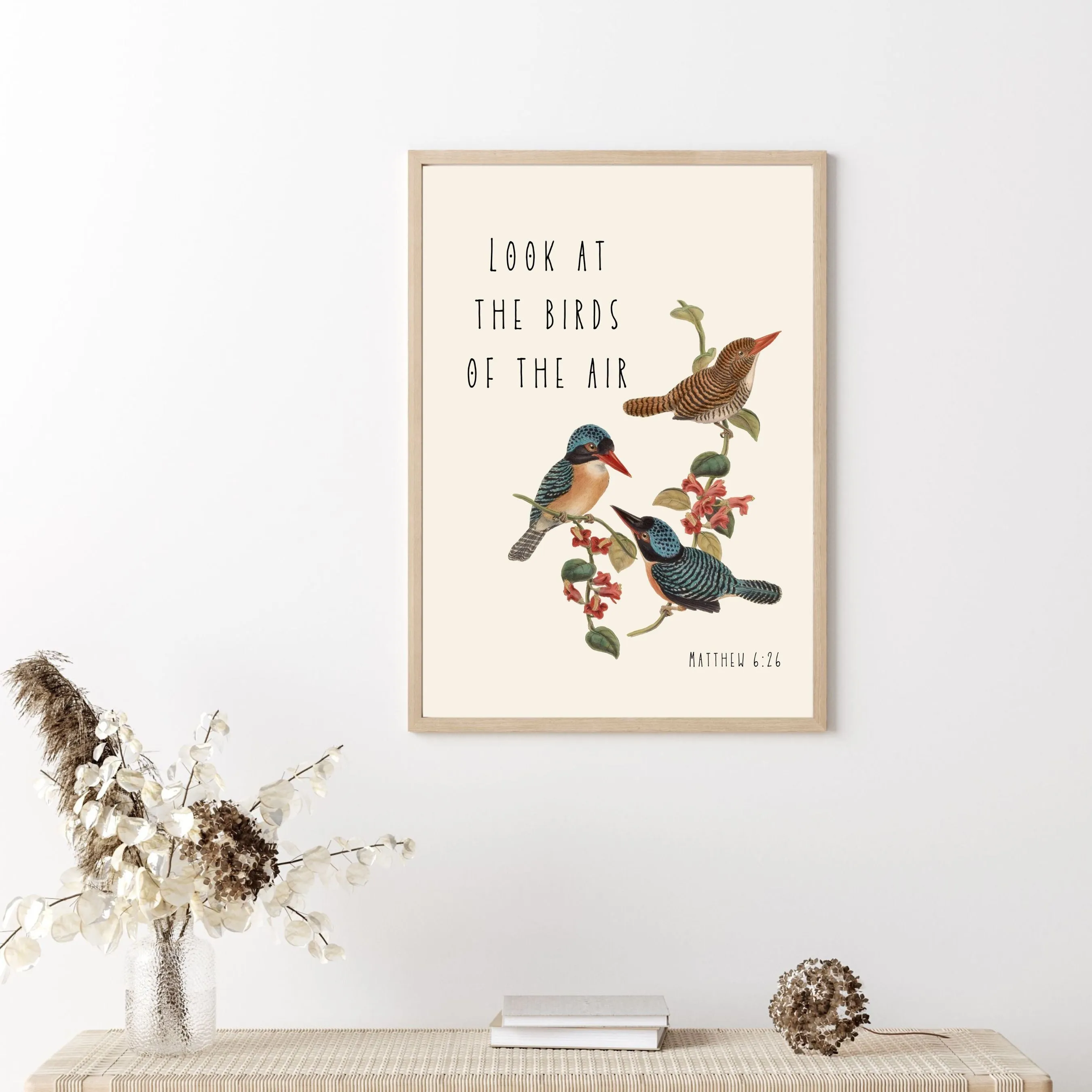 Look at the Birds of the Air: Matthew 6 - Printable Wall Art