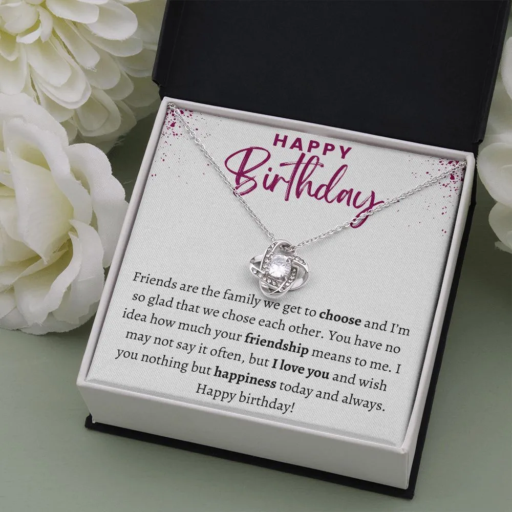 Love Knot Happy Birthday Gift for Friend