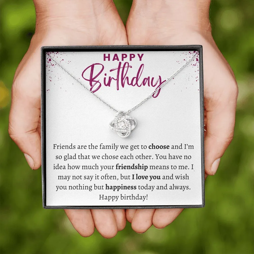 Love Knot Happy Birthday Gift for Friend